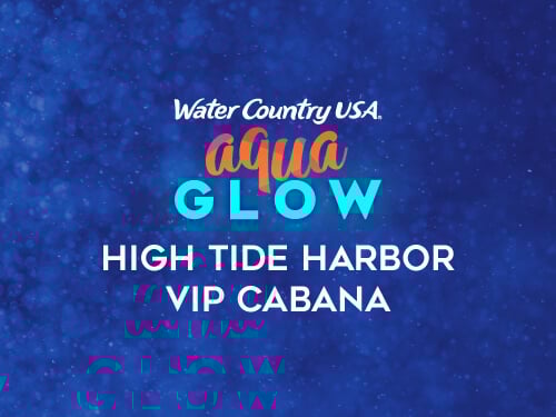 Water Country USA AquaGlow High Tide Harbor VIP Cabana