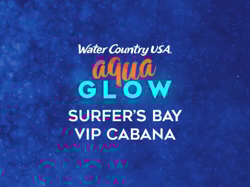 Water Country USA AquaGlow Surfer's Bay VIP Cabana
