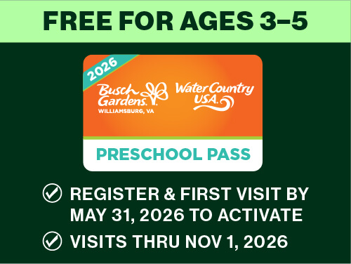 Busch Gardens Williamsburg & Water Country USA 2026 2-Park Preschool Pass