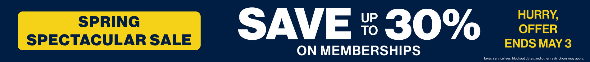 Save up to 30% Memberships