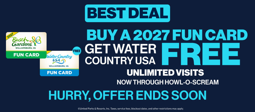 Best Deal! Buy A 2027 Fun Card, Get Water Country USA Free! Unlimited Visits Now Through Howl-O-Scream!