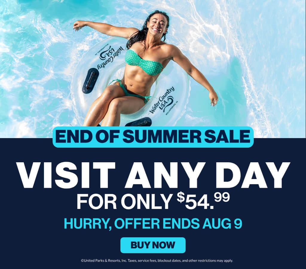 End of Summer Sale: Visit Any Day for only $54.99