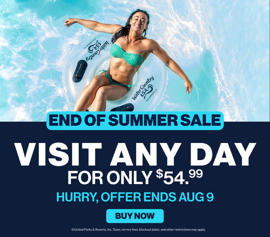 End of Summer Sale: Visit Any Day for only $54.99