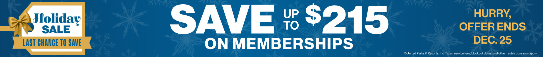 Holiday Sale: Save up to $215 on Memberships