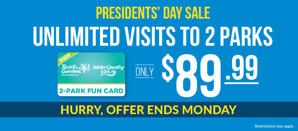 Unlimited Visits to 2 parks for only $89.99