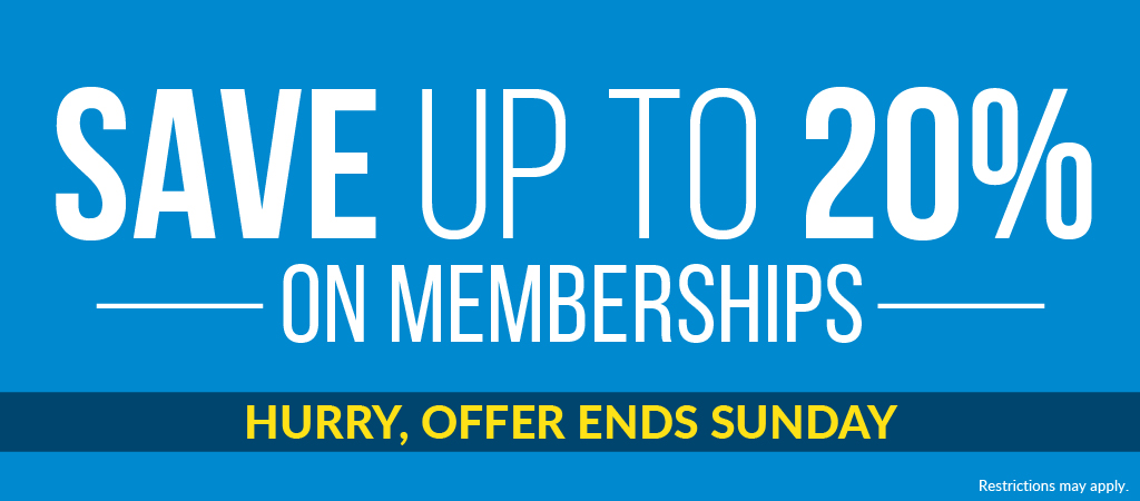 Save up to 20% on memberships